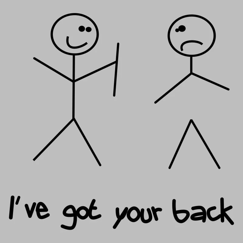 Got your back