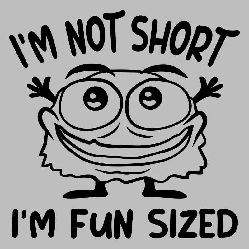Not short fun sized