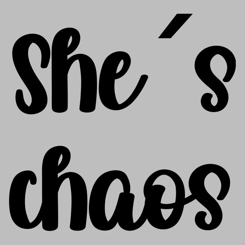 She s ́chaos
