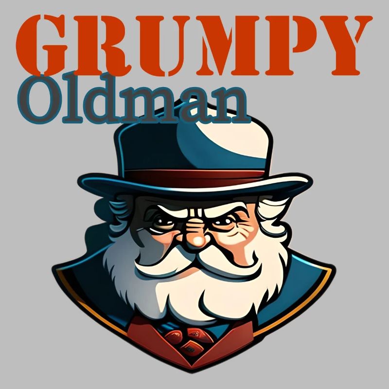 GRUMPY OLD MAN