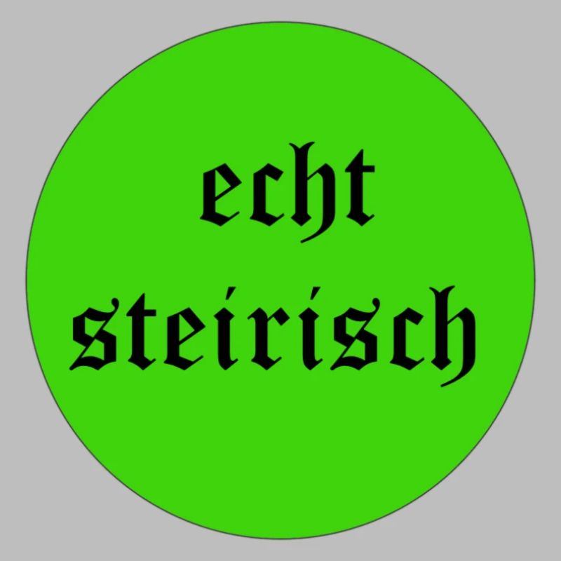 echt steirisch