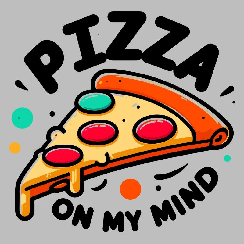 Pizza On My Mind