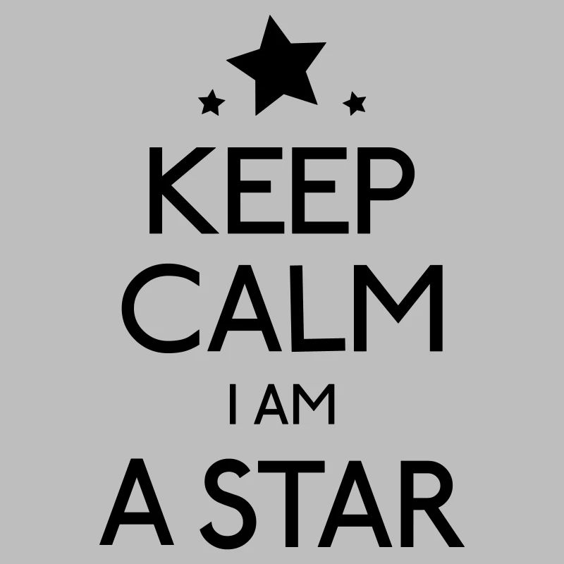 keep calm i am a star