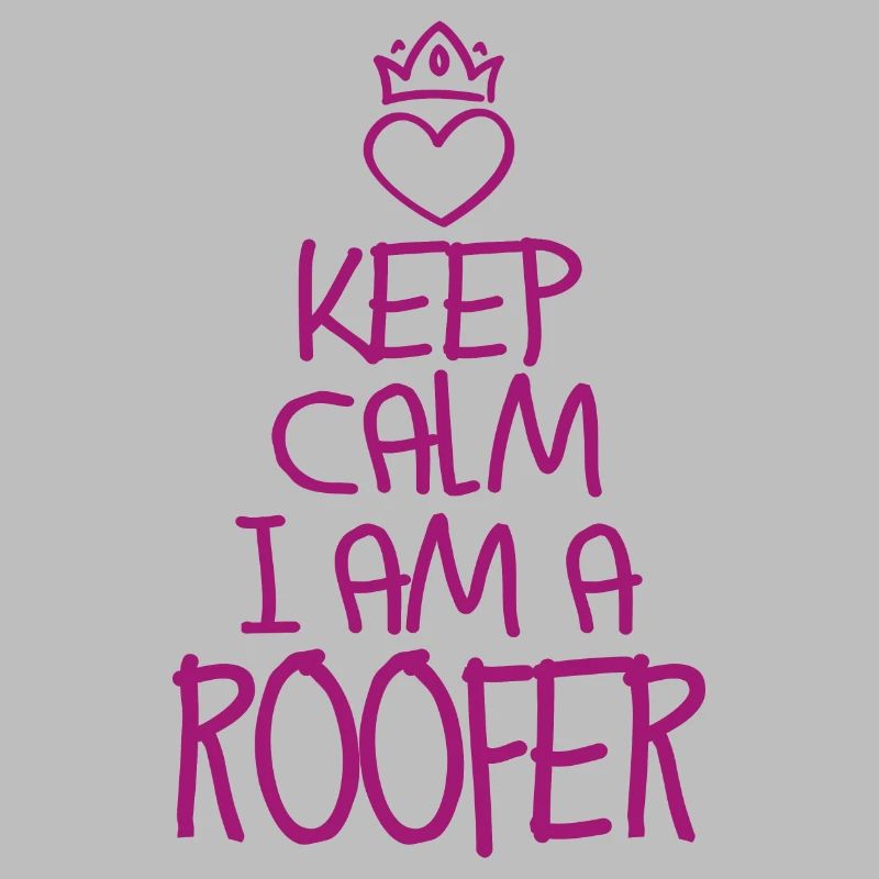 Keep Calm Dachdecker cool Dachdecker Geschenk