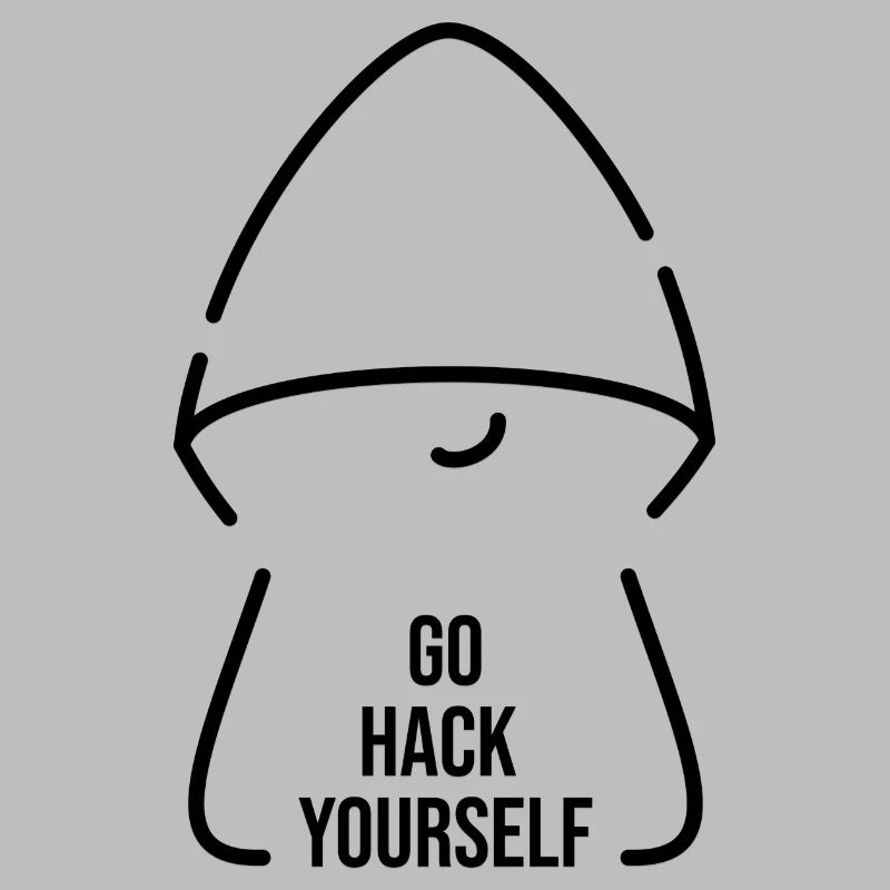 Go hack yourself