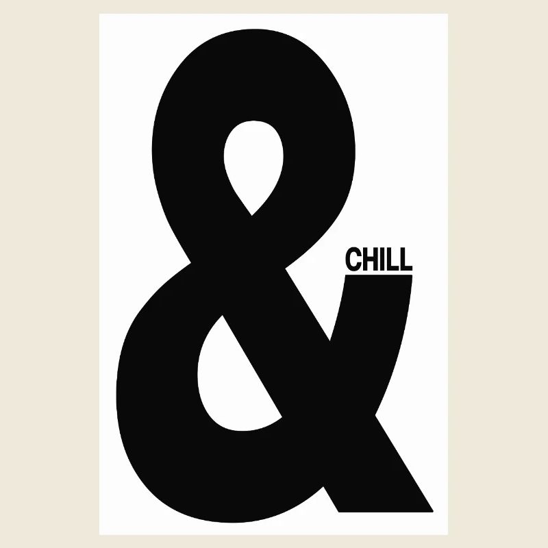 & Chill Typographie Minimal Design