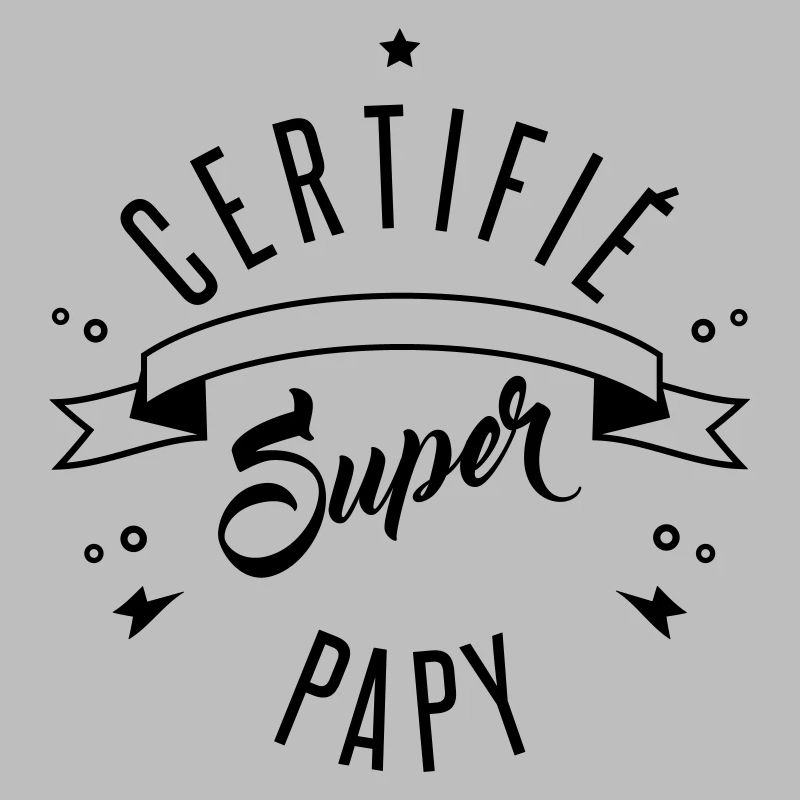 certifié super papy