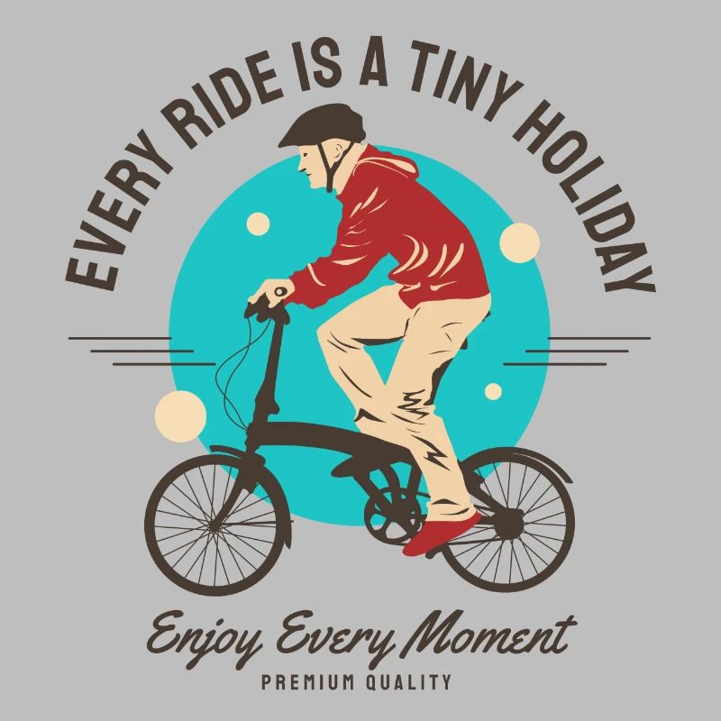 Every Ride is a tiny holiday - folding bicycle