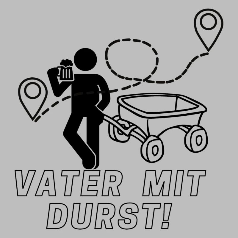 Vater mit Durst!