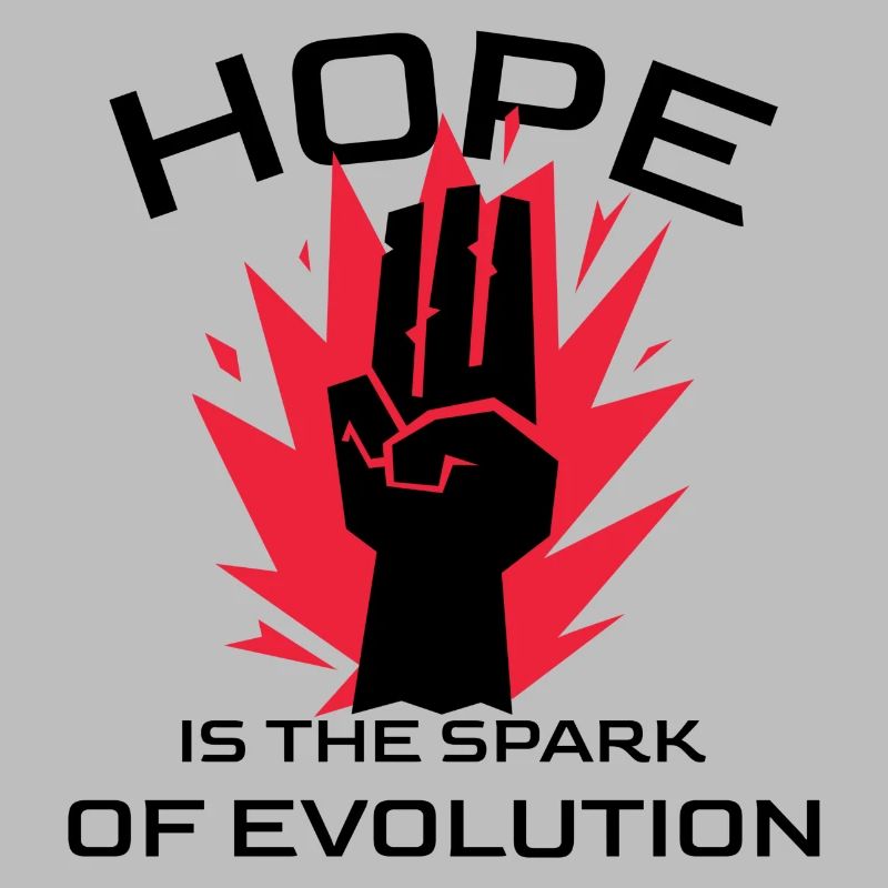 L’espoir est l’étincelle de l’évolution