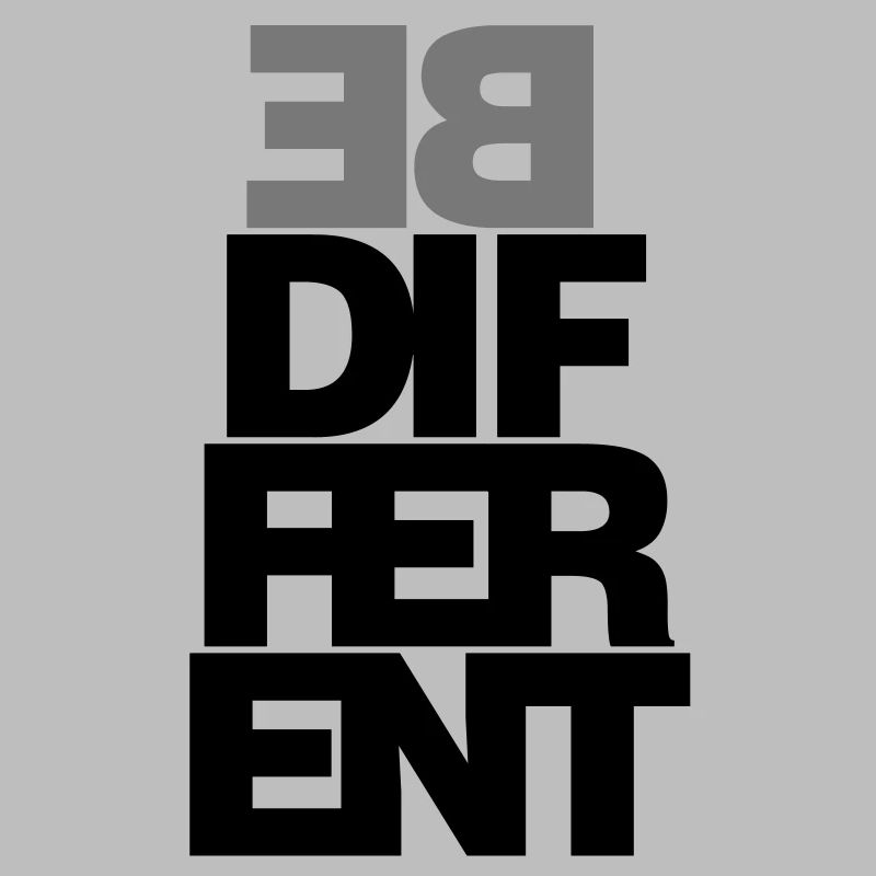 Be different