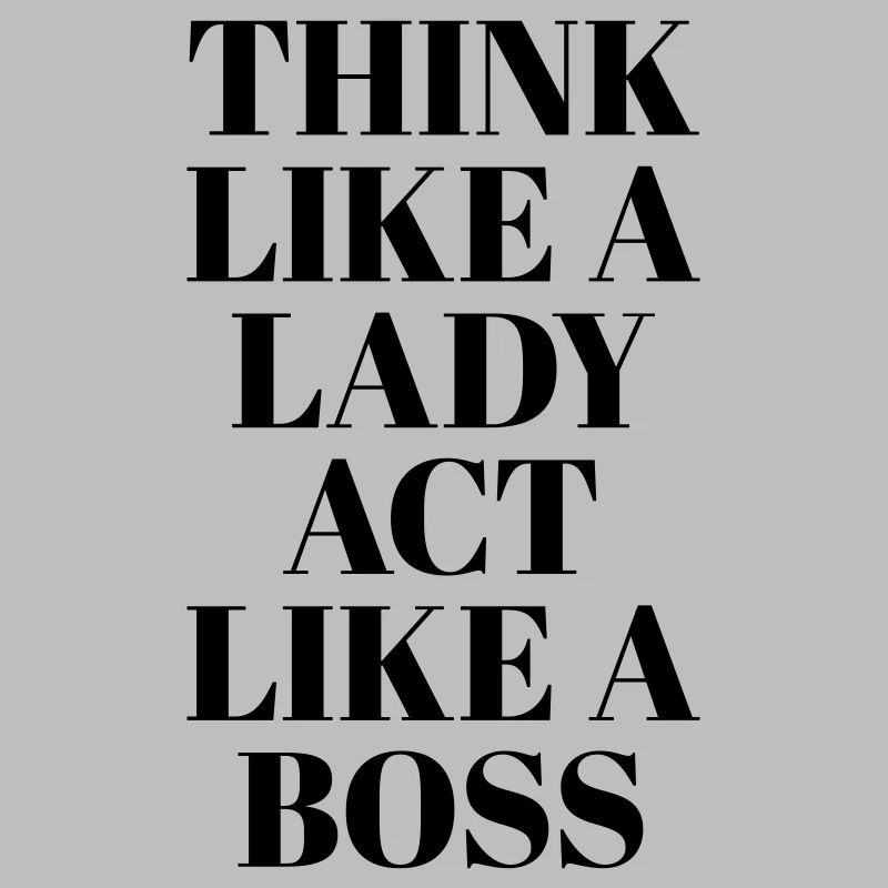 Think like a Lady