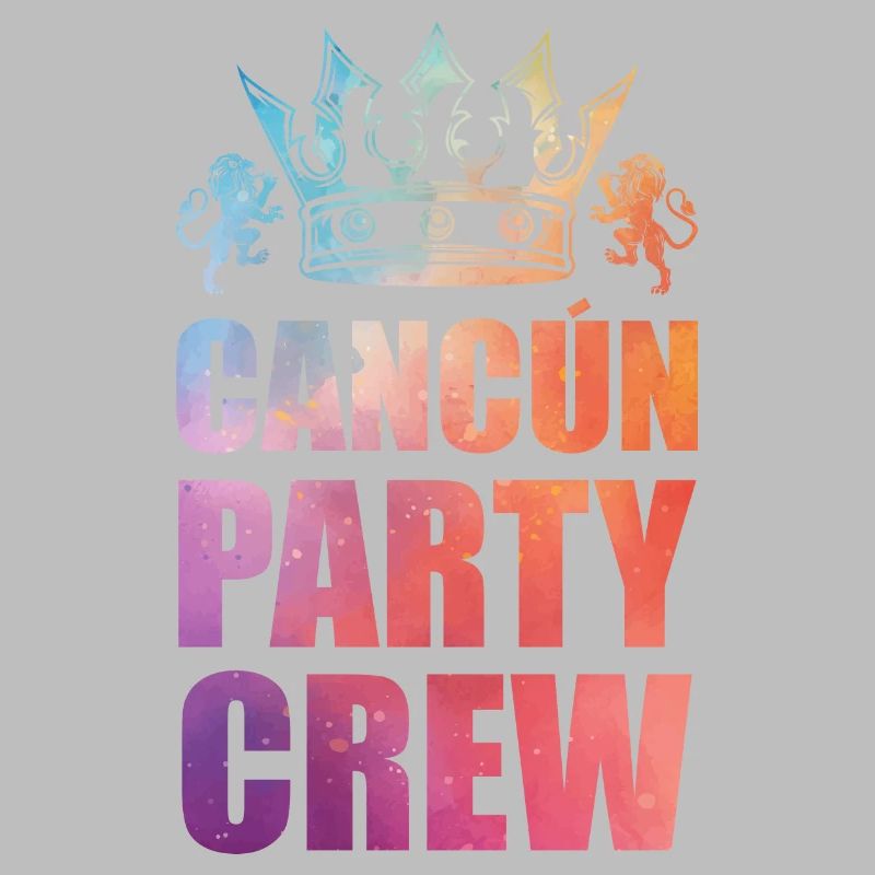 Cancun Party Crew Spruch