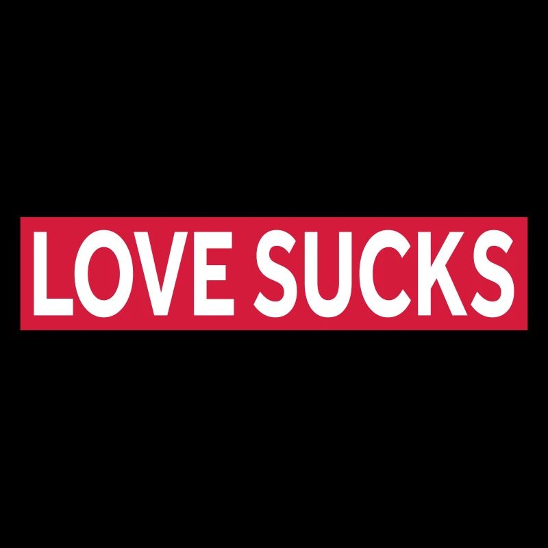LOVE SUCKS