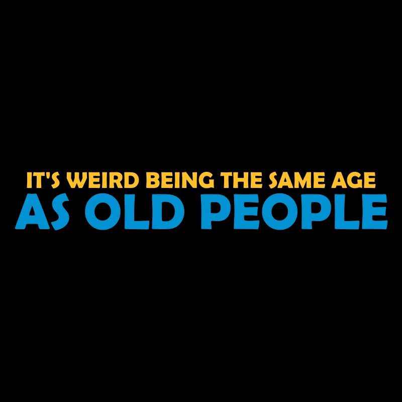 being old people age