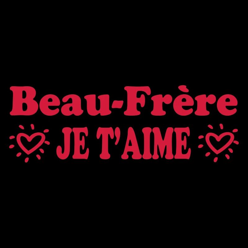 Schwager, ich liebe dich