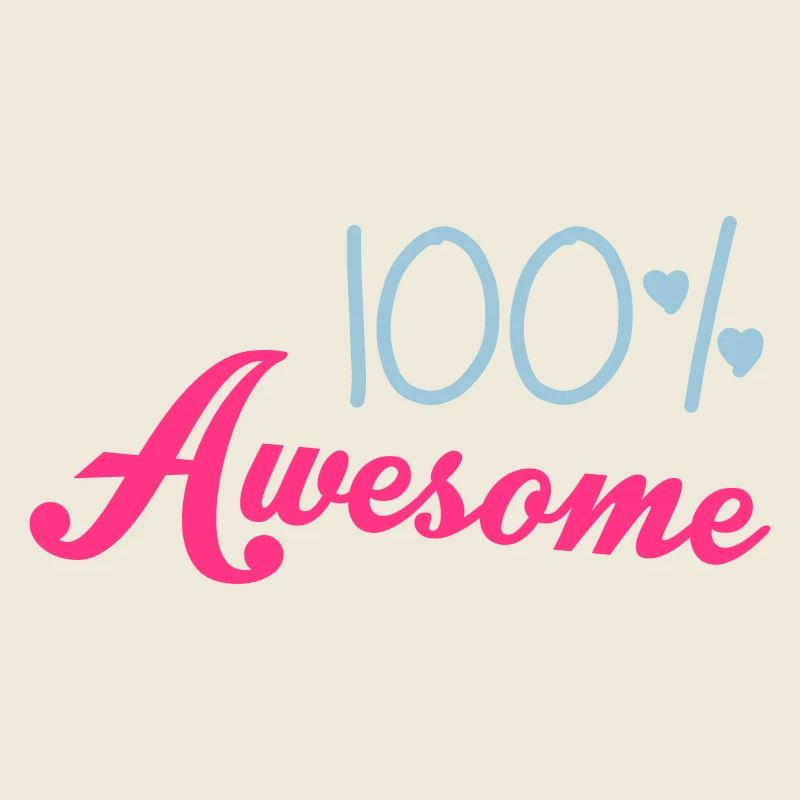 100% Awesome