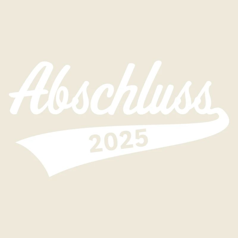 Abschluss 2025 (Schulabschluss / White)