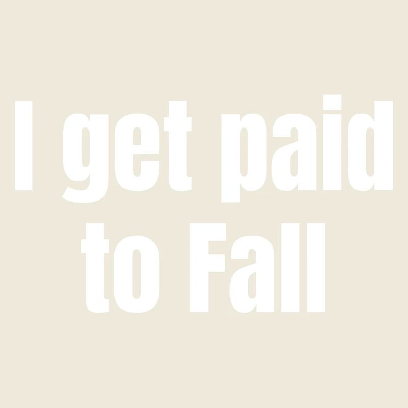 I get paid to fall as a stundman
