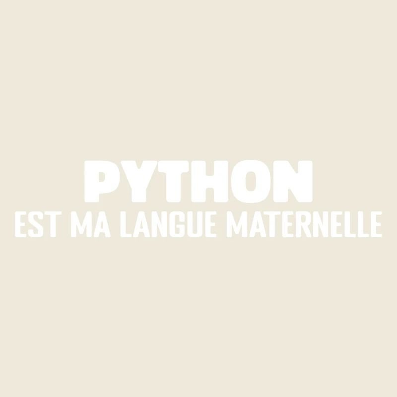 Python Est Ma Langue Maternelle