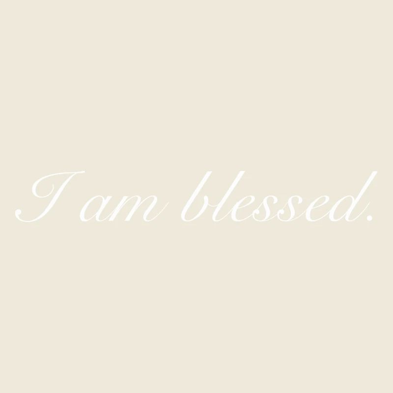 I m blesed