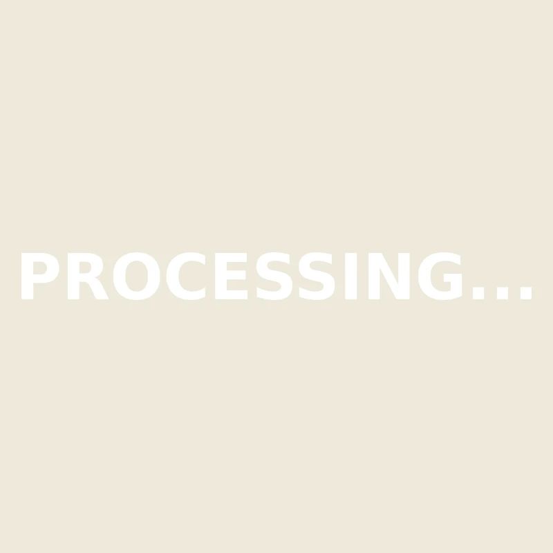 PROCESSING...