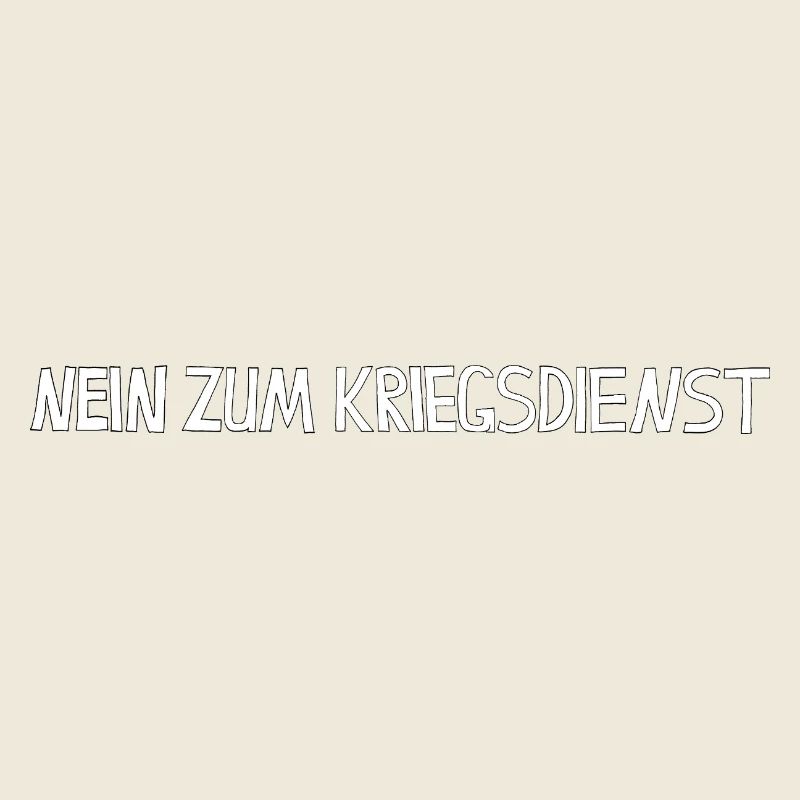 NEIN ZUM KRIEGSDIENST