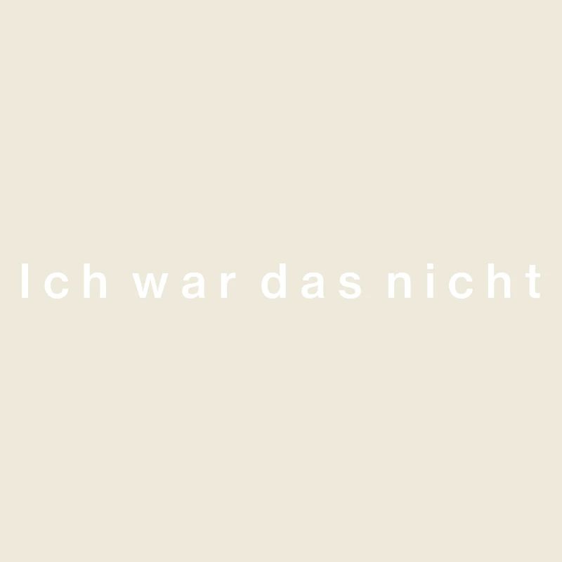 Ich war das nicht