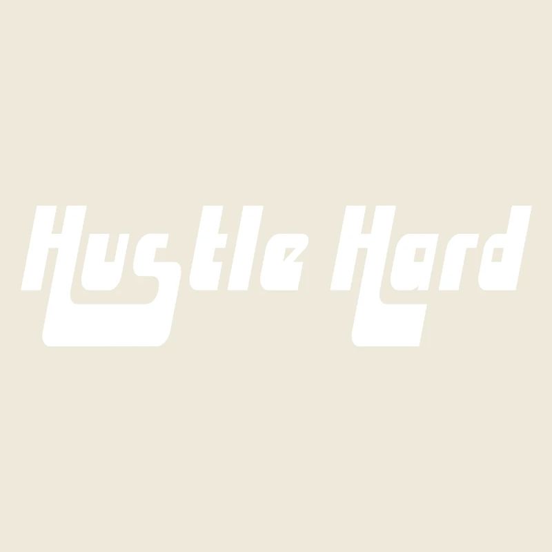 Hustle Hard