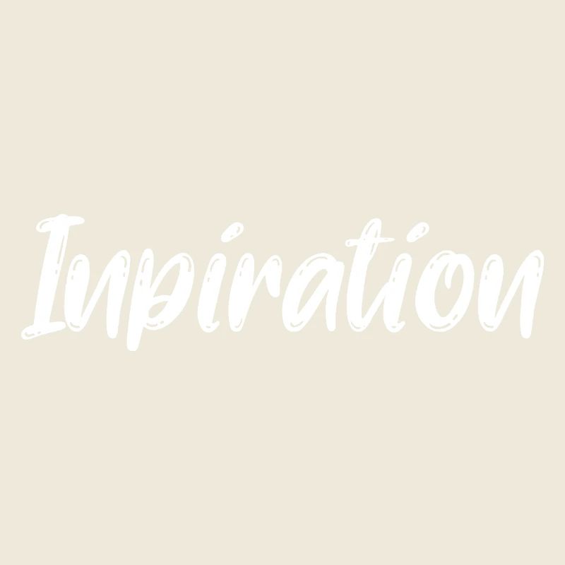 You're an inspiration
