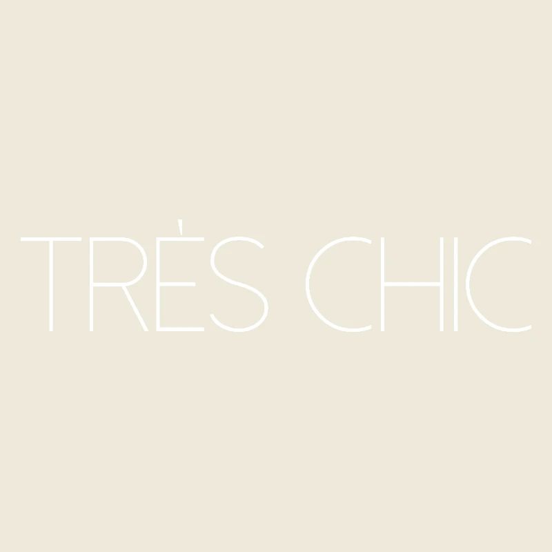 TRES CHIC Stylish