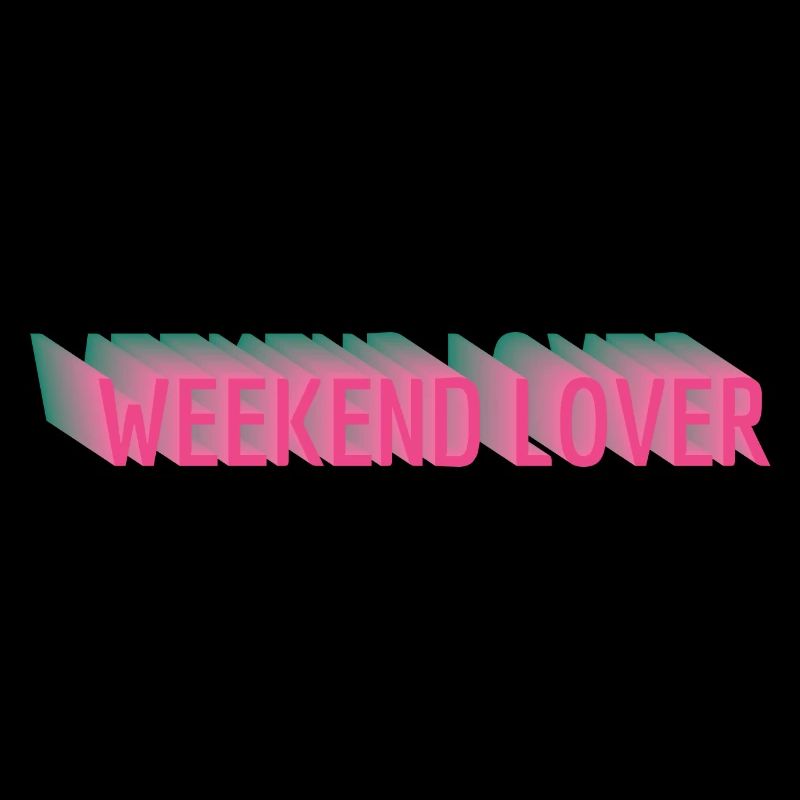 Weekend Lover
