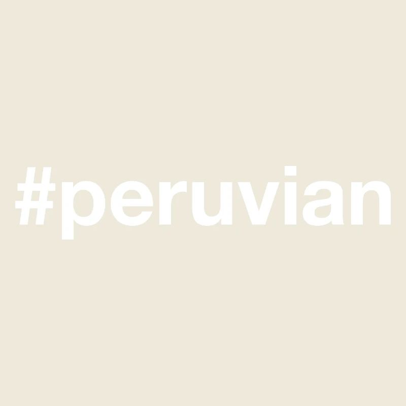 Peruvian Hashtag Peru