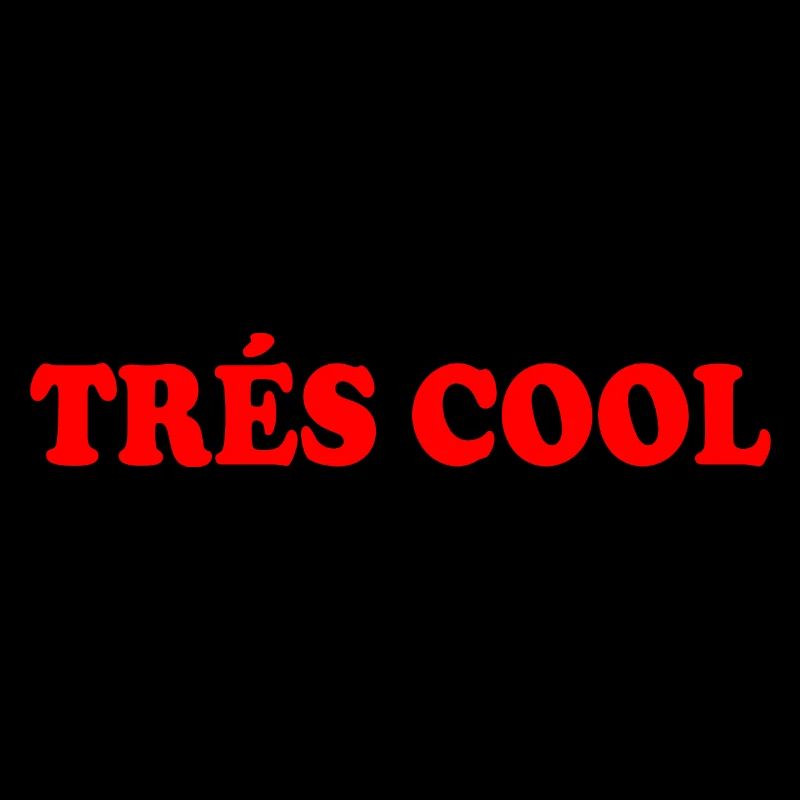 Trés cool