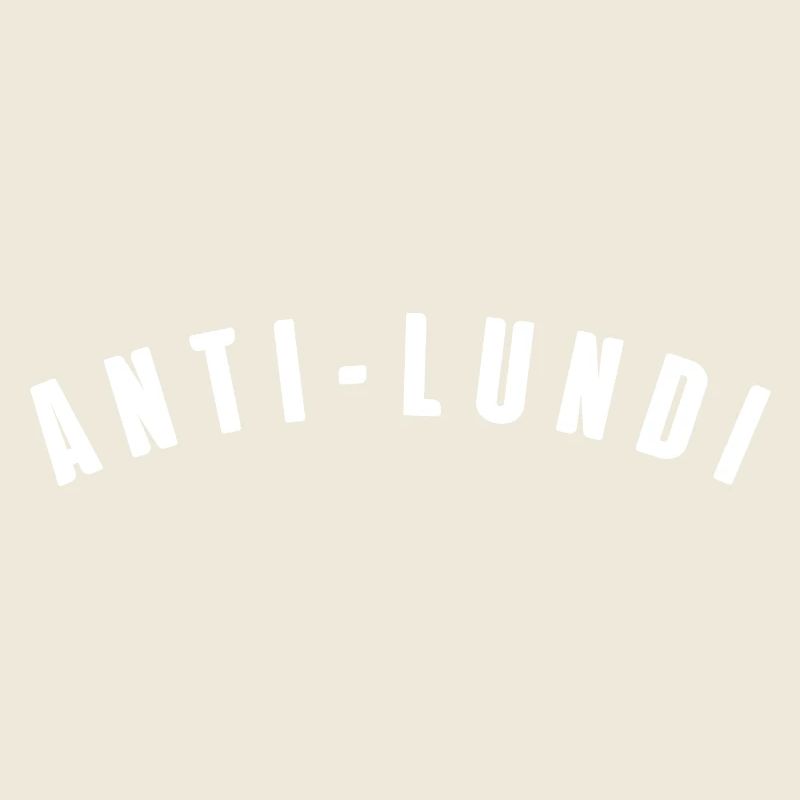anti lundi
