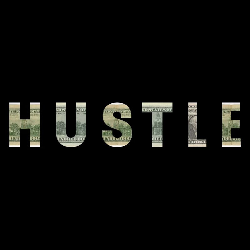 Hustle Dollar Bill Texture Motivation Inspiration