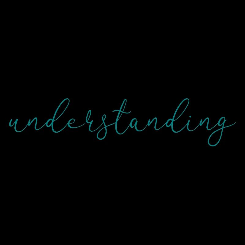 understanding
