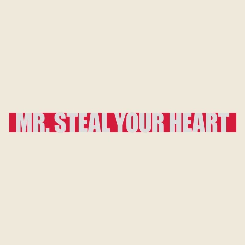 mr steal your heart