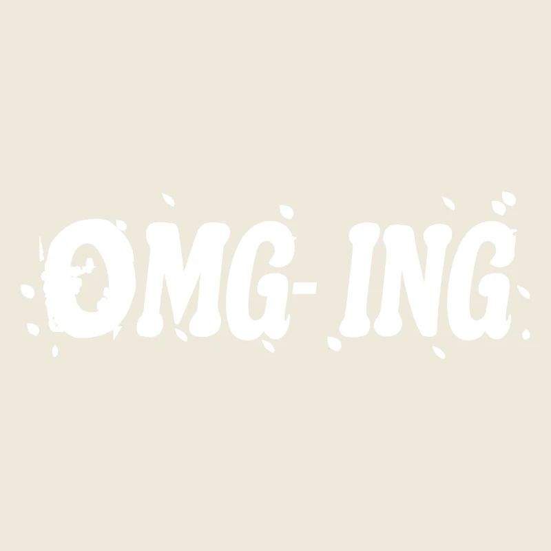 OMG - Spruch