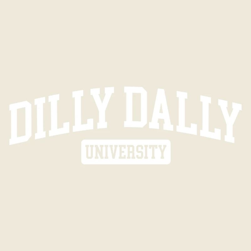 Dilly Dally University Procrastinate Threshing