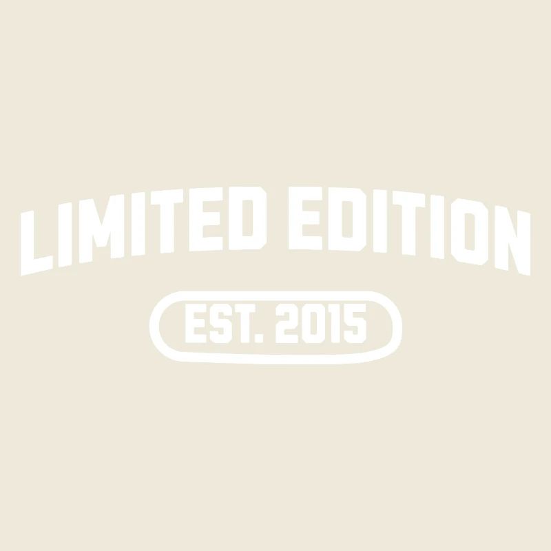 Limited Edition 2015 Geburtstag