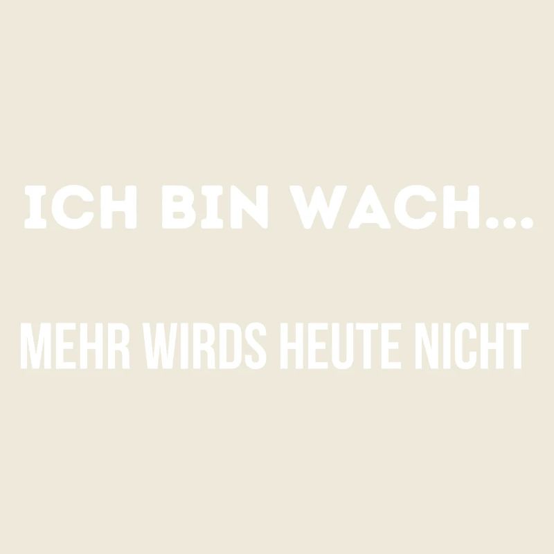 Ich bin Wach