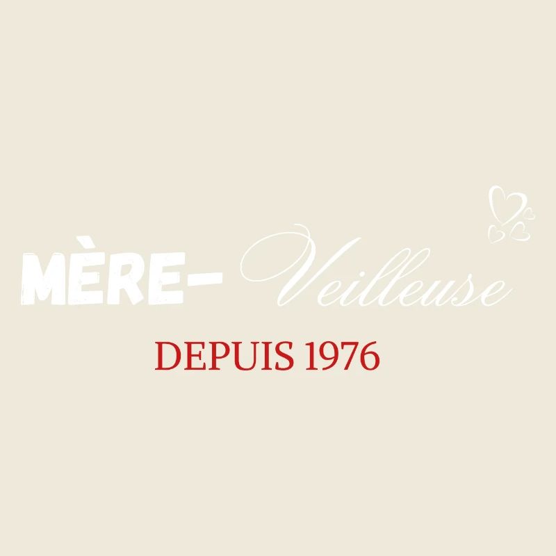 Mère veilleuse depuis 1976