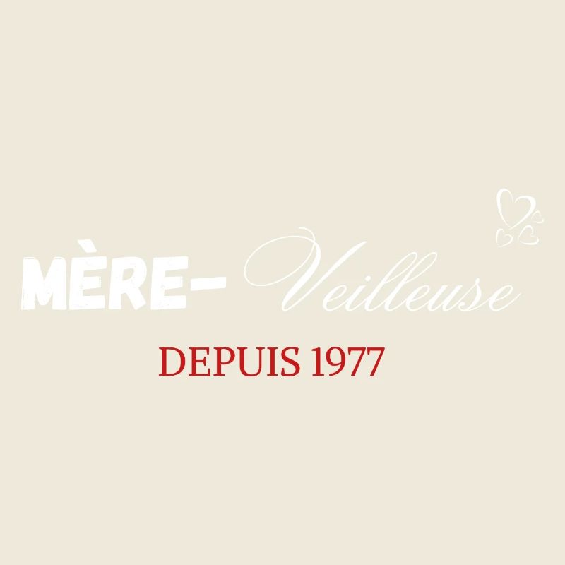 Mère veilleuse depuis 1977