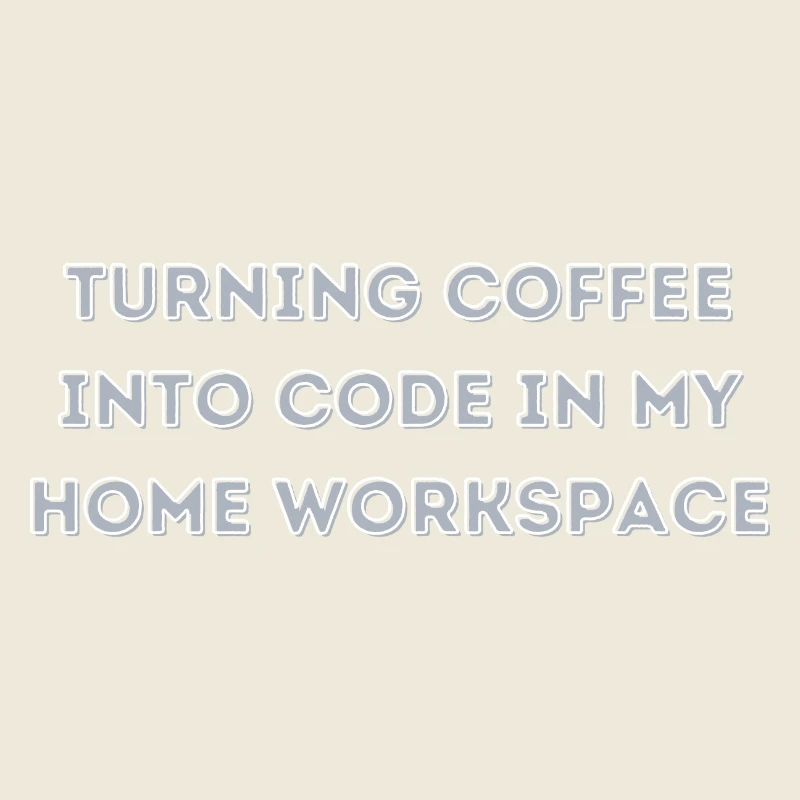 le café en code dans mon cadeau Home Workspace
