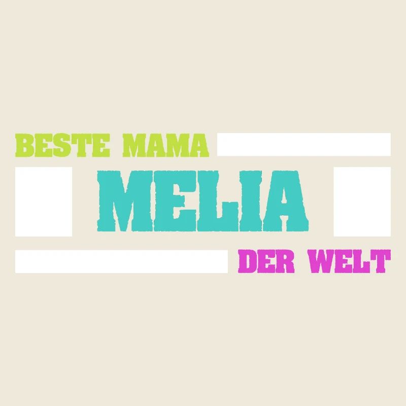 Mutter Melia