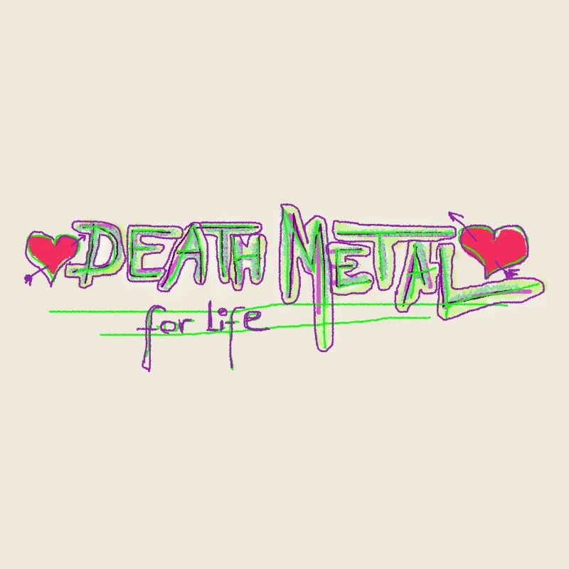 deathmetal for life