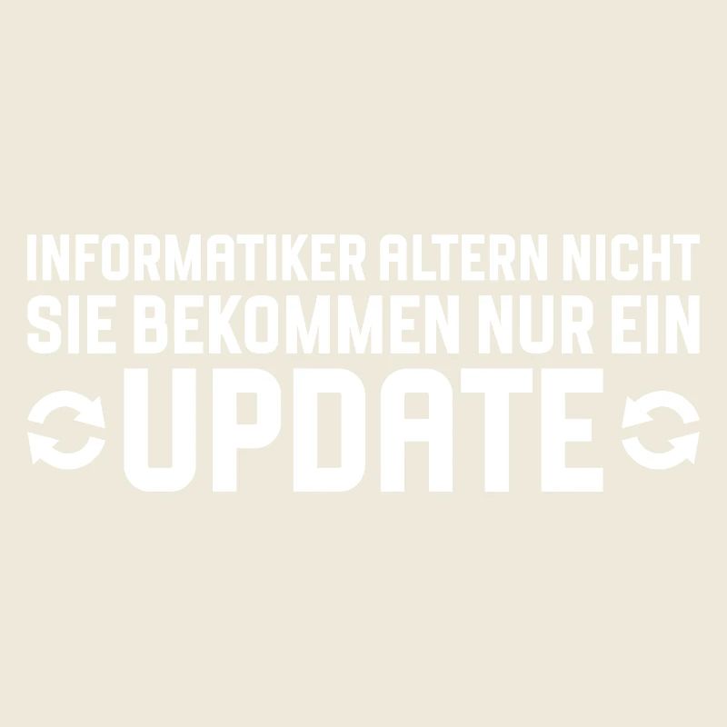 Informatiker altern nicht Programmierer
