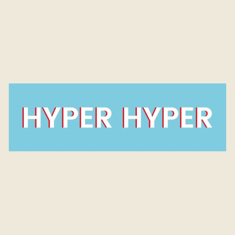 HYPER HYPER