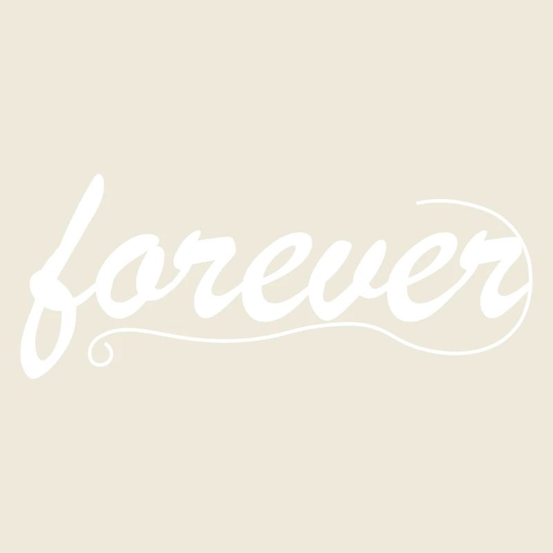 forever